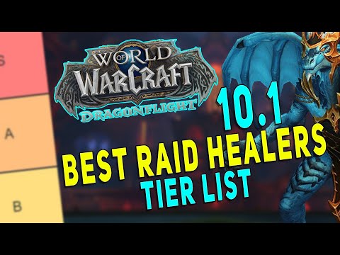 Dragonflight 10.1 BEST RAID HEALER TIER LIST | Aberrus Top Healers Predictions | WoW