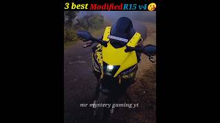 top 3 best modified yamaha R15 v4 @mrmysteryrider1