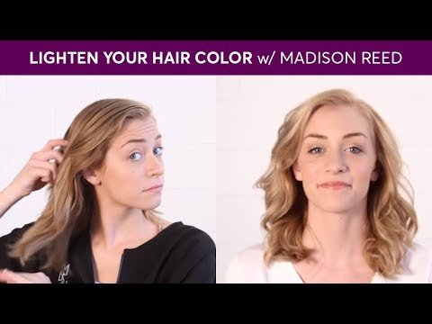 How to Lighten Your Hair Color with Madison Reed