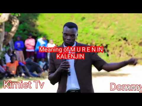 Definition of A Man (Muren ) by Rev Gabriel Koech. Know What a M .U R. E .N must not Do during .....