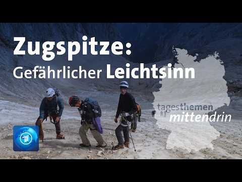 Zugspitze: Gefährlicher Leichtsinn im Höllental | tagesthemen mittendrin