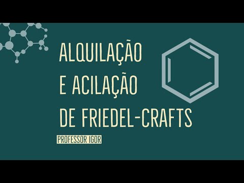 Friedel-Crafts Alkylation and Acylation: Substitution in Benzene | Lecture 38