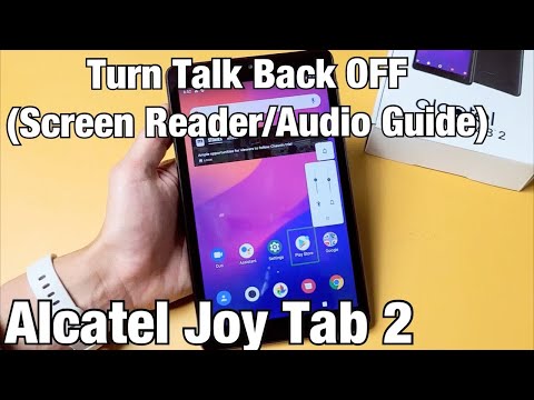 How to Turn 'Talk Back' (Screen Reader) OFF: Alcatel Joy Tab 2