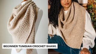 Tunisian Crochet Shawl for Beginners - FAST and EASY, Make in a Weekend! [Lamia Wrap]