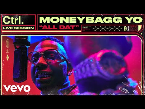 Moneybagg Yo - All Dat (Live Session) | Vevo Ctrl