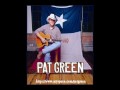 Pat Green -Way Back Texas