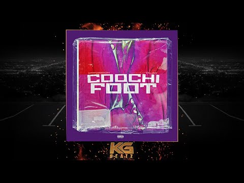 KT Foreign x YN Jay - Coochie Foot [New 2021]