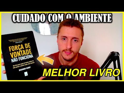 Resenha Livro: Força de Vontade Não Funciona! [Analise]