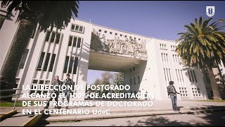 #PostgradoUdeC: Totalidad de programas de doctorado #UdeC acreditados