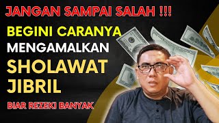 Download lagu BEGINI TATA CARA MENGAMALKAN SHOLAWAT JIBRIL UNTUK HAJAT MENDESAK BIAR REZEKI BANYAK mp3