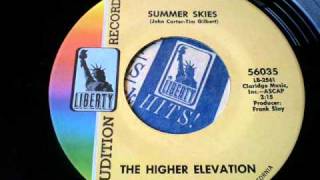 THE HIGHER ELEVATION - Summer Skies