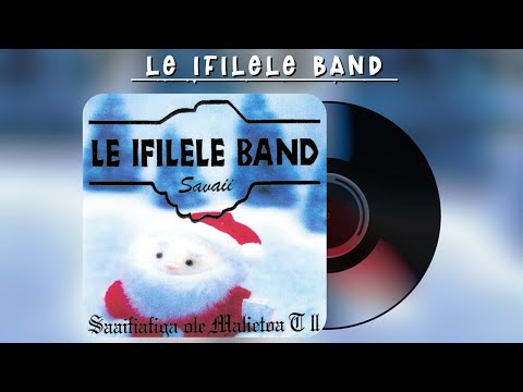 Le Ifilele Band - Manū mai lagi (Audio)