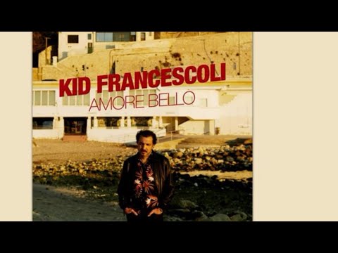 Kid Francescoli &Julietta - Amore Bello