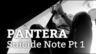 Pantera - Suicide Note Pt.1 (cover)