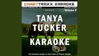 Danger Ahead (Karaoke Version In the Style of Tanya Tucker)