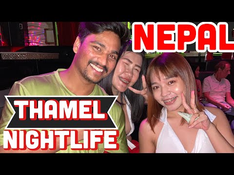 Thamel nightlife Nepal | Thamel bazar nightlife Kathmandu | Thamel night club | Thamel bazar Nepal