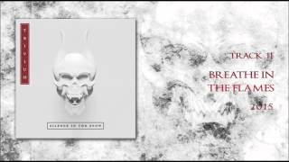 Trivium-Breathe In The Flames