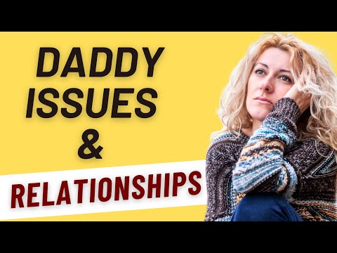 7 Ways Daddy Issues Affect Relationships