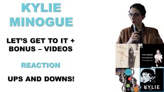 Kylie Minogue&#39;s &quot;Let&#39;s Get to It&quot; Era + two bonus videos! (MVs REACTION)