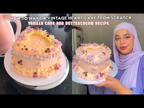 HOW TO MAKE A VINTAGE HEART CAKE FROM SCRATCH | BAKING BUSINESS TIPS AND RECIPES