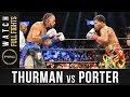 Thurman vs Porter FULL FIGHT: June 25, 2016 - PBC on Showtime