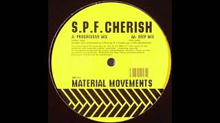 S.P.F. - Cherish (Deep Mix)