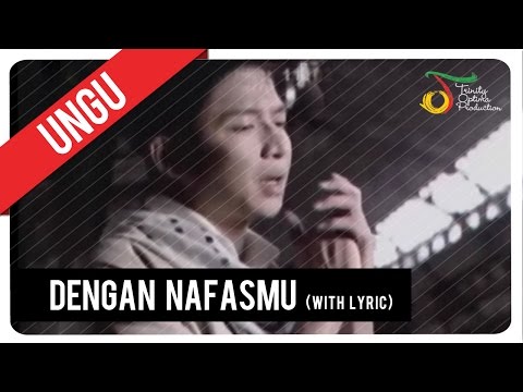 Download Lagu Ungu Dan Demi Nafas Yang Telah Kau Hembuskan Mp3 Gratis