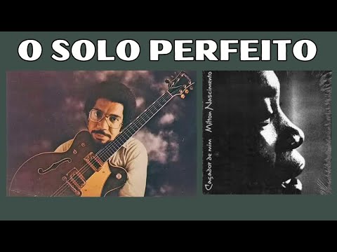 Hélio Delmiro: solo de Caçador de Mim (Milton Nascimento)