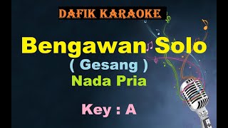 Download lagu Bengawan Solo (Karaoke) Gesang Irama Keroncong Pria /Cowok Male key A mp3