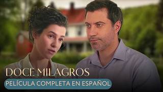 ¡PELÍCULA MARAVILLOSA! 12 BUENAS ACCIONES✨ UN DESEO CAMBIARÁ LAS VIDAS PARA SIEMPRE✨  Doce milagros