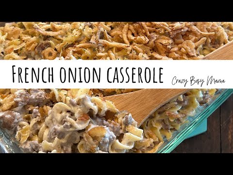 French Onion Casserole