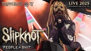SLIPKNOT - People = Shit (Live at Resurrection Fest EG 2025)