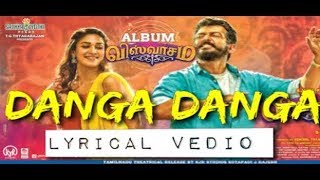 #Viswasam  #Danga Danga song  Ajith Kumar,Nayanthara | D.Imman|Siva|Sid Sriram