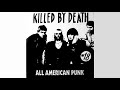 Killed By Death - #18 (full album)