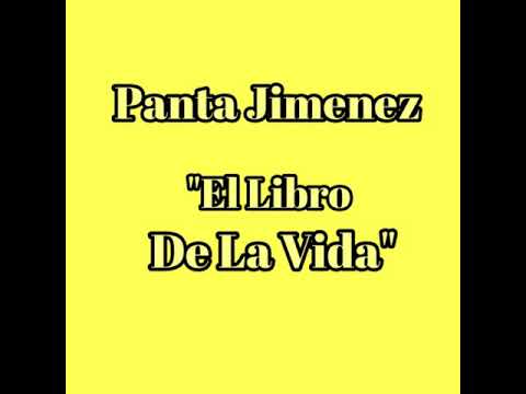 Panta Jimenez | El Libro De La Vida | Audio Original