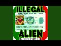 Illegal Alien Parody Of Titanium
