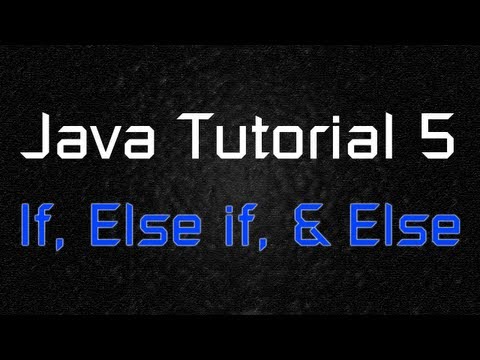 Java Tutorial 5 Conditional Statements If Else If Else