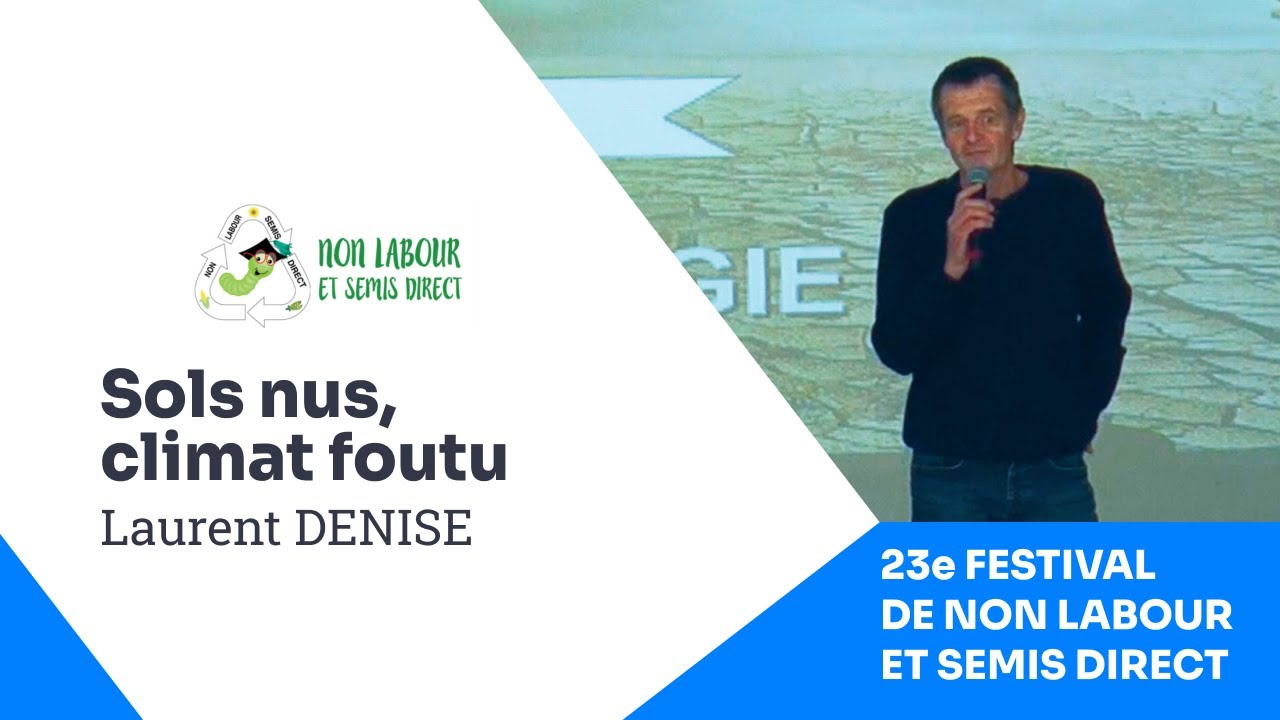 Sols nus, climat foutu, Laurent Denise