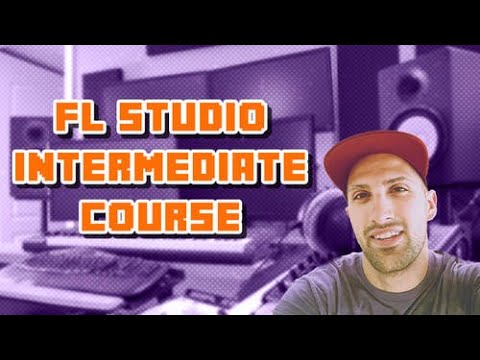 Free Download FL Studio 20 Intermediate Course TUTORiAL