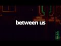 dvsn Between Us Lyrics ft Snoh Aalegr