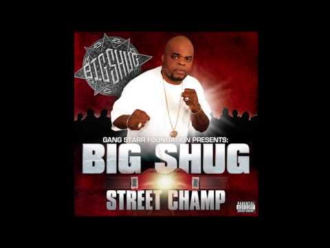 Gang Starr Presents: Big Shug - "Streetchamp" [Official Audio]