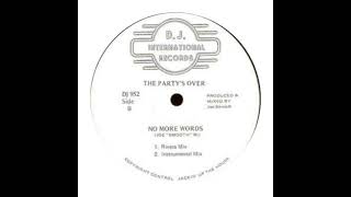 The Party's Over -No More Words (Instrumental Mix)