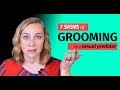 7 Must Know Signs Of Grooming By A Sexual Predator