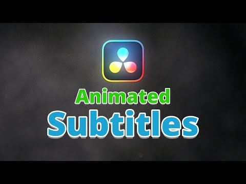 How to Add Animated Subtitles in DaVinci Resolve 18 Tutorial