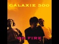 Galaxie 500   Another Day