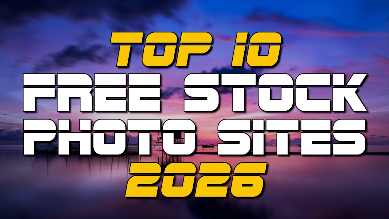 Top 10 Best FREE STOCK PHOTO Websites (2025)