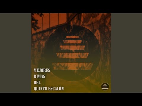 Mejores Rimas del Quinto Escalón