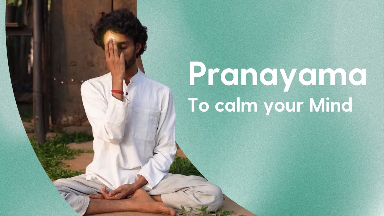 10 minute Pranayama to Calm your Mind 😌