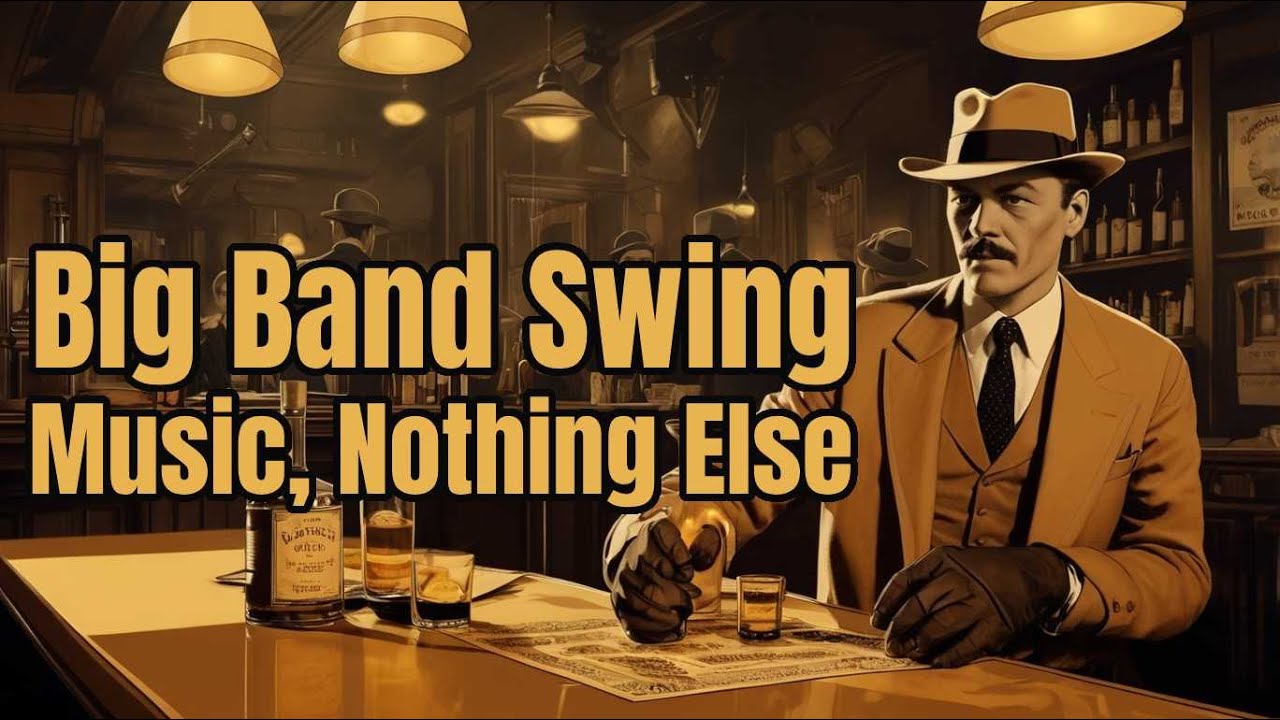 Big Band Swing. Music, Nothing Else.