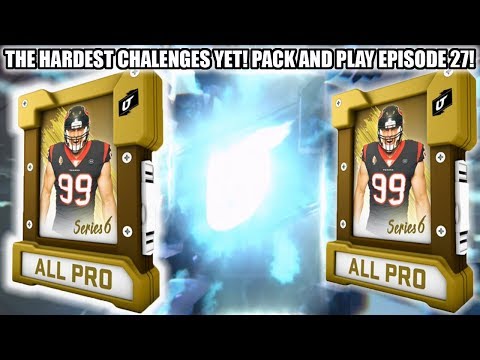 THE HARDEST CHALLENGES YET! PACK AND PLAY EPISODE 27! | MADDEN 20 ULTIMATE TEAM